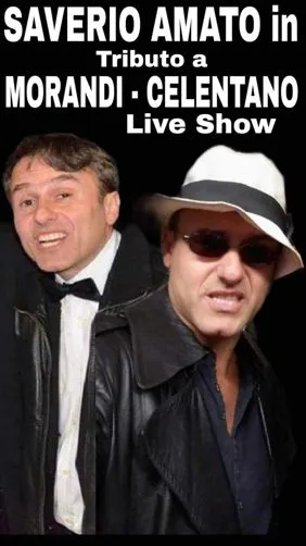 SAVERIO AMATO IN: "MORANDI-CELENTANO - SHOW LIVE"