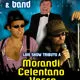 SAVERIO AMATO IN: "MORANDI-CELENTANO-VASCO - SHOW LIVE "